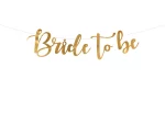 bride to be zlatni baner